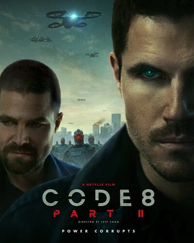 Code 8 - Partie II VF Film Streaming 100% gratuit sur netfilms.fr Netflix Free