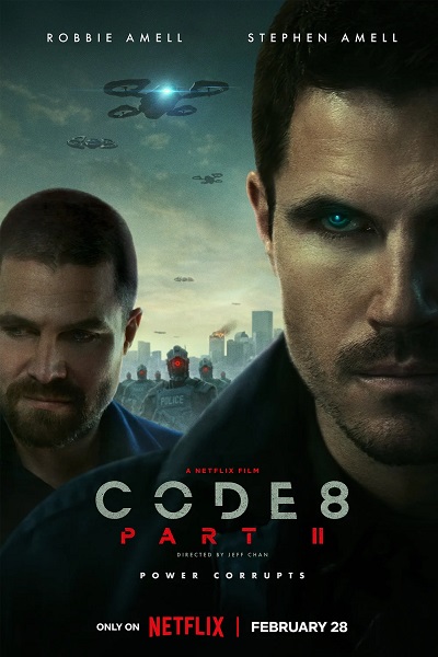 Code 8 - Partie II VF Film Streaming 100% gratuit sur netfilms.fr Netflix Free