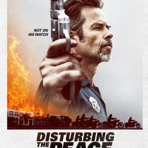 Disturbing the Peace VF Film Streaming 100% gratuit sur netfilms.fr Netflix Free