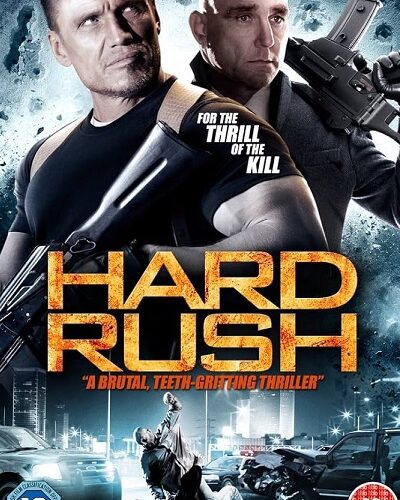 Hard Rush VF Film Streaming 100% gratuit sur netfilms.fr Netflix Free