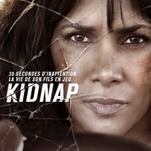 Kidnap VF Film Streaming 100% gratuit sur netfilms.fr Netflix Free