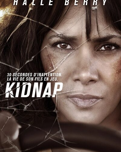 Kidnap VF Film Streaming 100% gratuit sur netfilms.fr Netflix Free