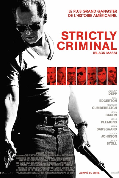 Strictly Criminal VF Film Streaming 100% gratuit sur netfilms.fr Netflix Free