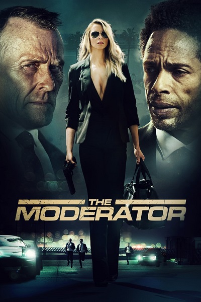 The Moderator VF Film Streaming 100% gratuit sur netfilms.fr Netflix Free