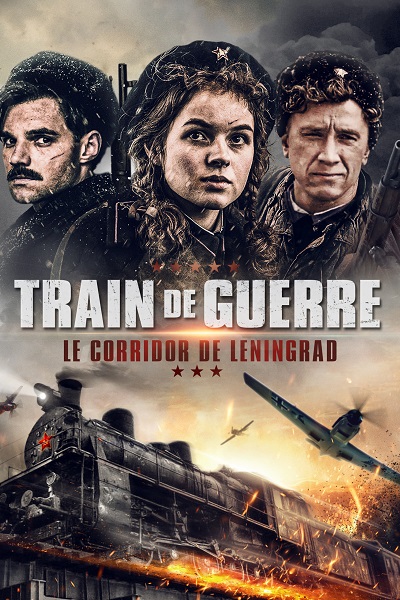 Train de guerre - le corridor de l'espoir VF Film Streaming 100% gratuit sur netfilms.fr Netflix Free