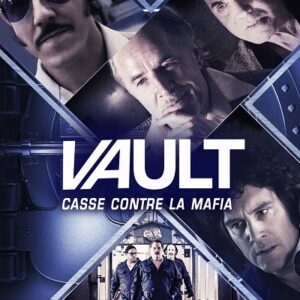 Vault - Casse contre la mafia VF Film Streaming 100% gratuit sur netfilms.fr Netflix Free