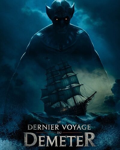 The Last Voyage of the Demeter VF Film Streaming 100% gratuit sur netfilms.fr Netflix Free