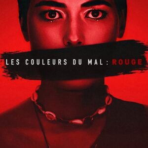 Les couleurs du mal - rouge VF Film Streaming 100% gratuit sur xvide.fr Netflix Free