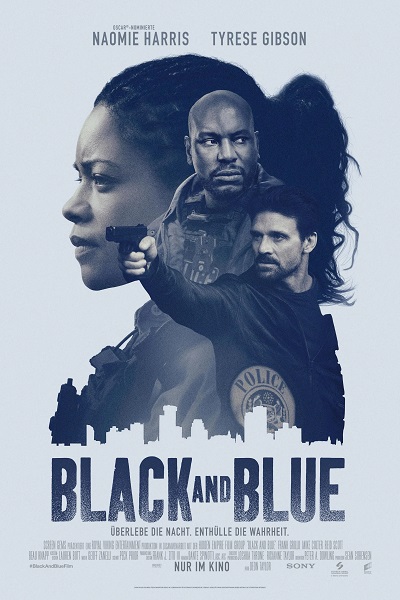 Black and Blue-VF-Film-Streaming : Pendant son service, une jeune gardienne de la paix assiste, par inadvertance, à l'assassinat d'un dealer