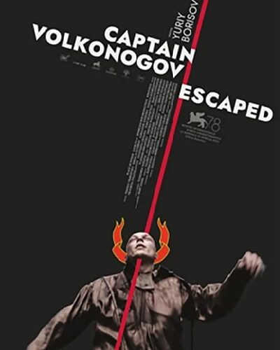 Captain Volkonogov Escaped - Film VF-Film-Streaming-100-gratuit-sur-netfilms.fr-Netflix-Free primeserie.fr Stream.Netfilm.fr