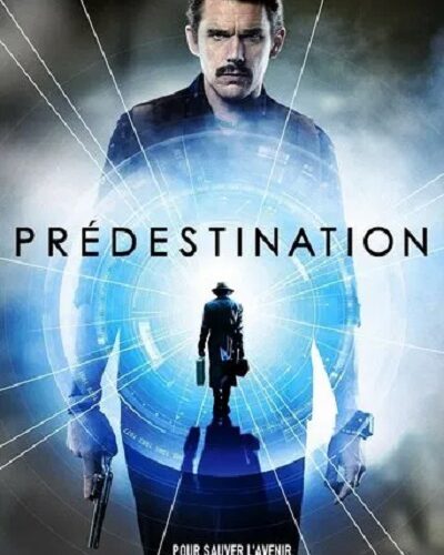 Predestination- VF-Film-Streaming-100-gratuit-sur-netfilm.fr-Netflix-Free netfilm.fr