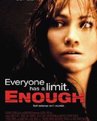 Enough - VF-Film-Streaming-100-gratuit-sur-netfilms.fr-Netflix-Free netfilm.fr