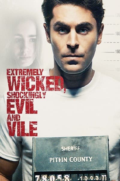 Extremely Wicked, Shockingly Evil and Vile - VF-Film-Streaming-100-gratuit-sur-netfilms.fr-Netflix-Free netfilm.fr Netflix