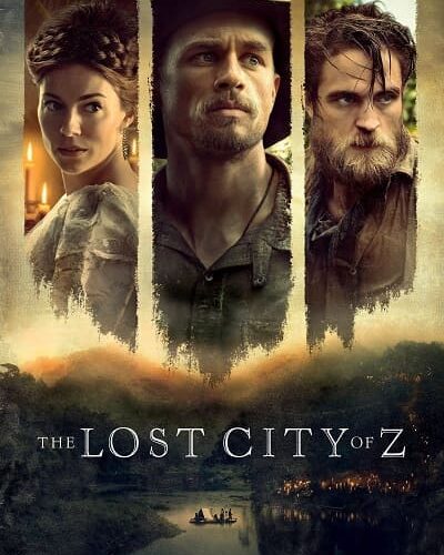 The Lost City of Z - VF-Film-Streaming-100-gratuit-sur-netfilms.fr-Netflix-Free netfilm.fr Netflix